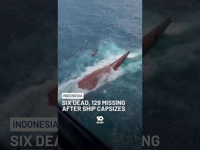 At Least Six Dead, More Than 120 Missing After Indonesian Passenger Ship Capsizes | 10 News