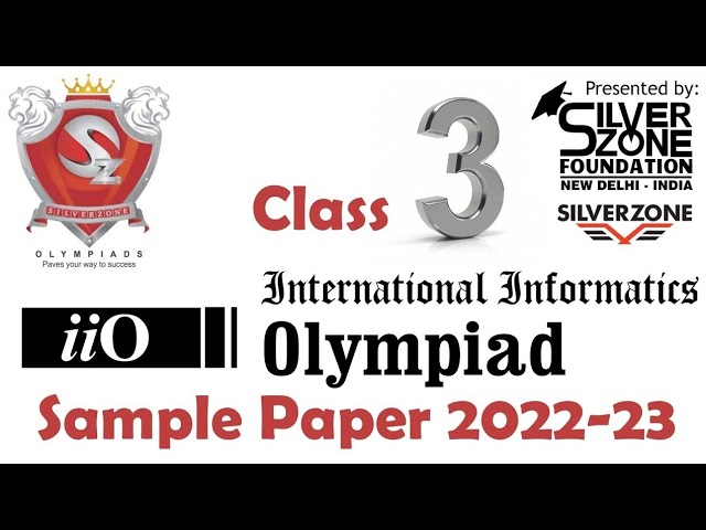 iiO International Informatics Olympiad Silverzone Sample Paper Class 3