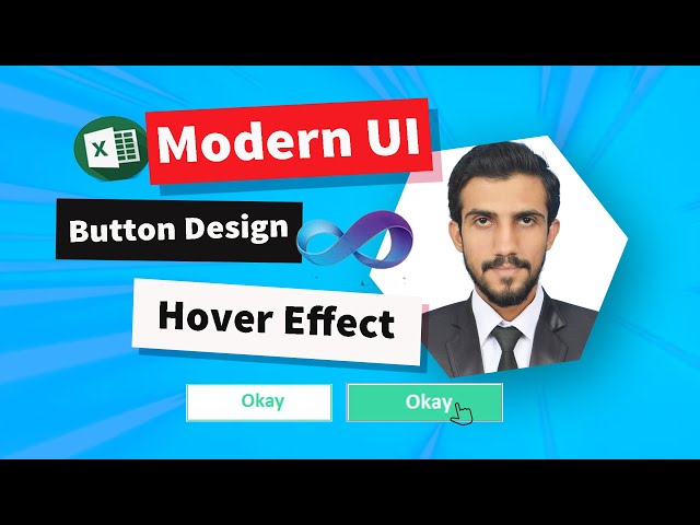 Modern Userform buttons design with Hover and sunken effect - Custom UI design