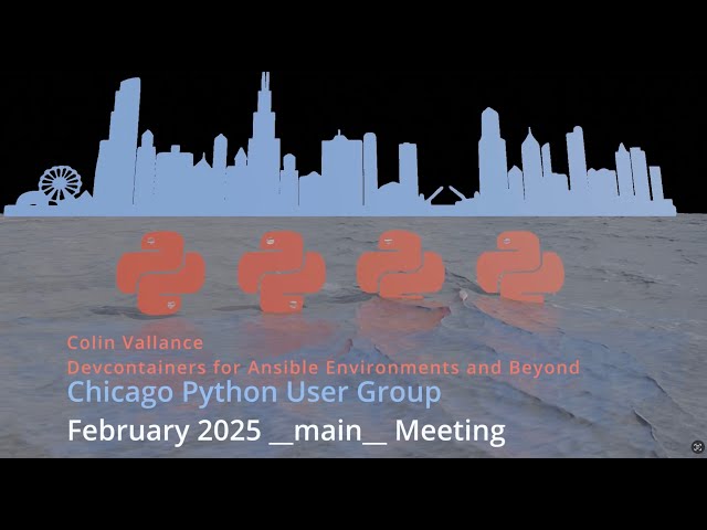ChiPy  __main__  Meeting 2025.02  -  Colin Vallance - Using devcontainers for Ansible development