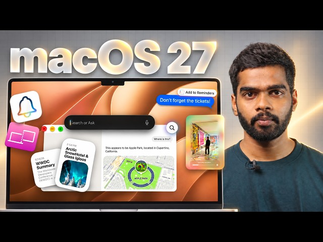 Apple Didn't Tell You About These 40+ macOS 27 Features