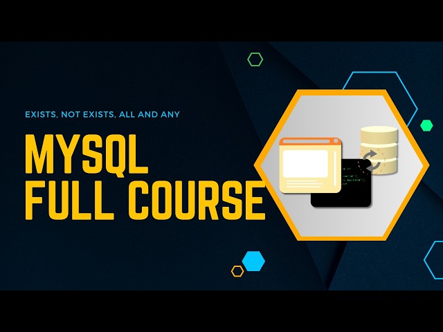 EXISTS, NOT EXISTS, ALL and ANY | MySQL for beginners in Telugu | Lecture 21