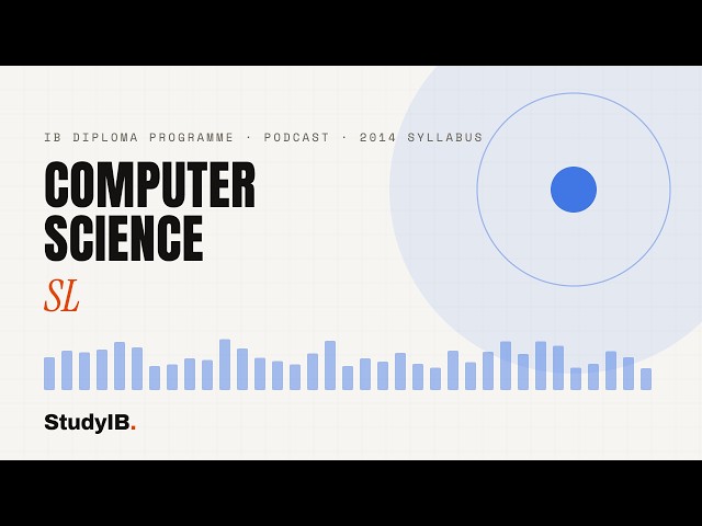 IB Computer Science SL 2026 4.2.5 — Advanced Computational… | Podcast