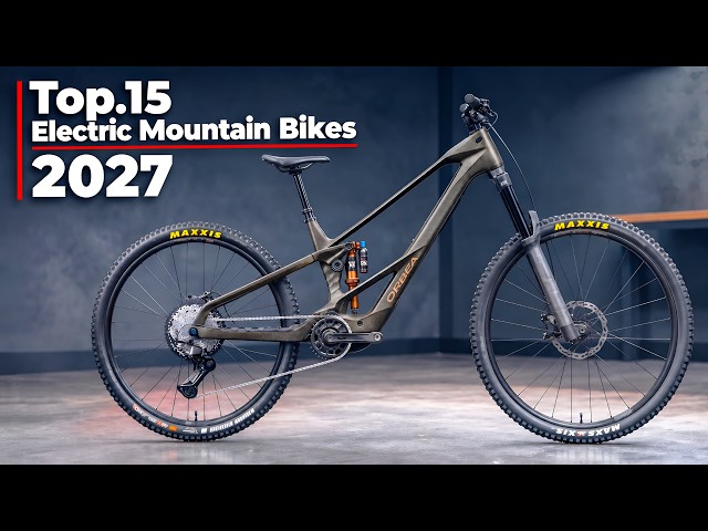 TOP 15 Electric Mountain Bikes for 2027 – Built for the Wild!