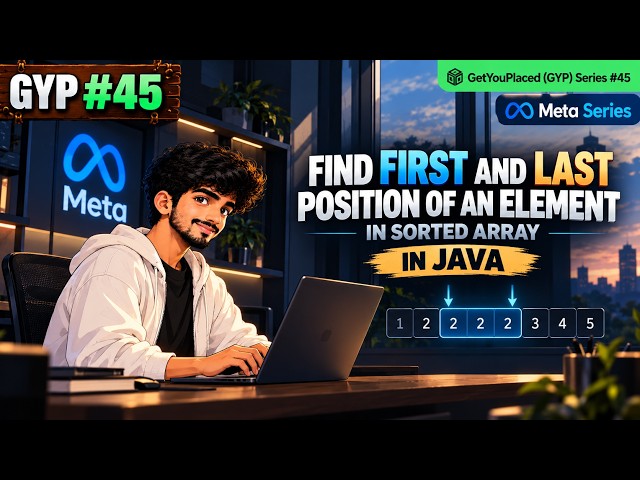 Find First and Last Position Explained | Binary Search | LeetCode 34 | GYP #45