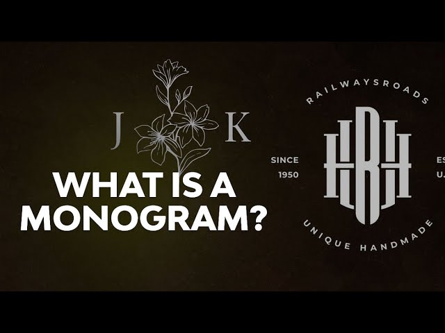 What Is a Monogram? Types, Designs, and Ideas