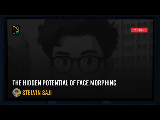 The Hidden Potential of Face Morphing - Stelvin Saji