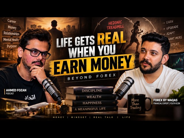 "Paisa he sab kuch Nahi", ye baat pasia kama k samaj aati ha? FT. Game of Forex By Waqas Ahmed