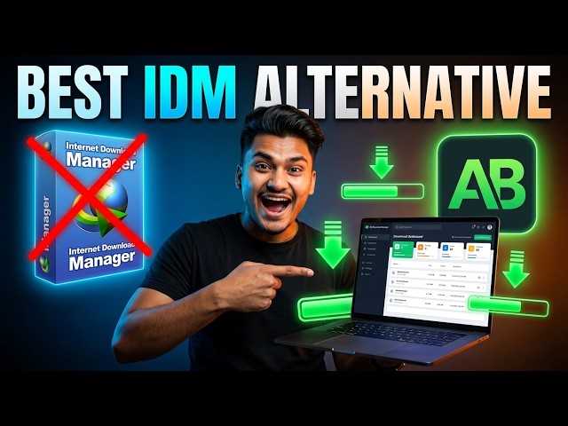 Best IDM Alternative? AB Download Manager is FREE & Powerful