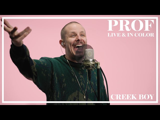 PROF - Creek Boy (Live & In Color)