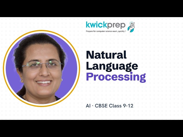 Natural Language Processing: Phases and Uses | CBSE Class 9-12