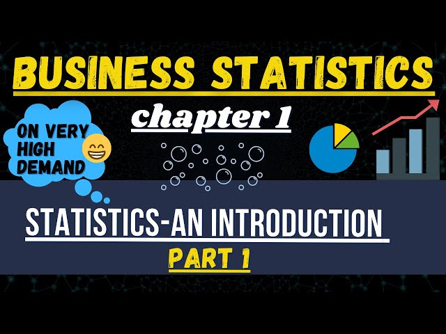 Business statistics chapter 1 introduction part 1 B.com 1st year semester 1 tfh Tuition from home