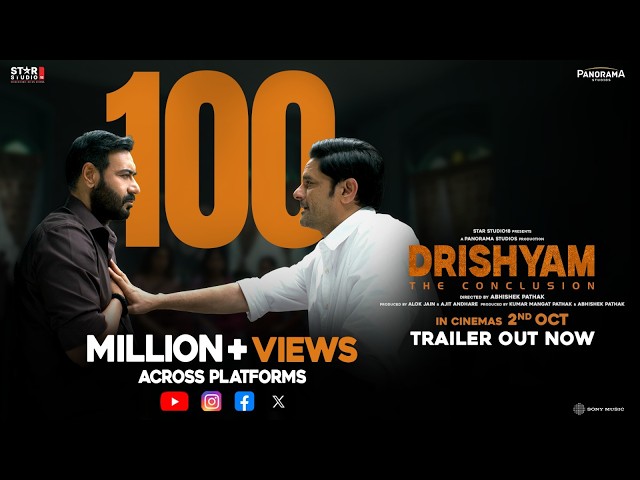 100+ Million Views | Drishyam The Conclusion | In Cinemas October 2nd