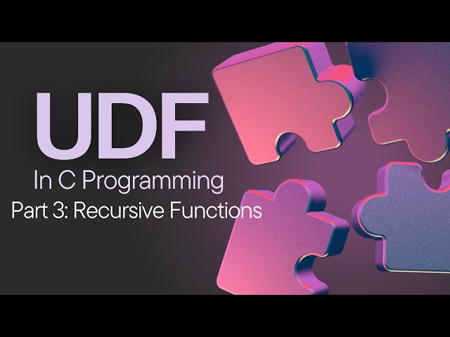 Recursion in C Programming || Recursive Functions in C || UDF in C: Part 3