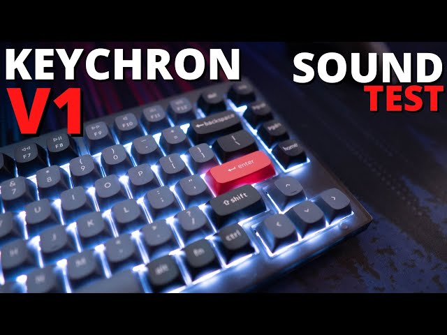 Keychron V1 Sound Tests: Stock, Modded, and Switch Change + Modded