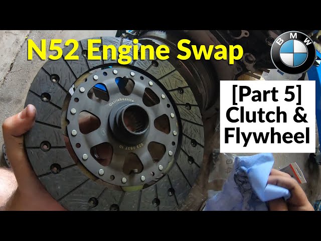 BMW Clutch & Flywheel Replacement on a BMW 3 Series (E90) [N52 Engine Swap Part 5]