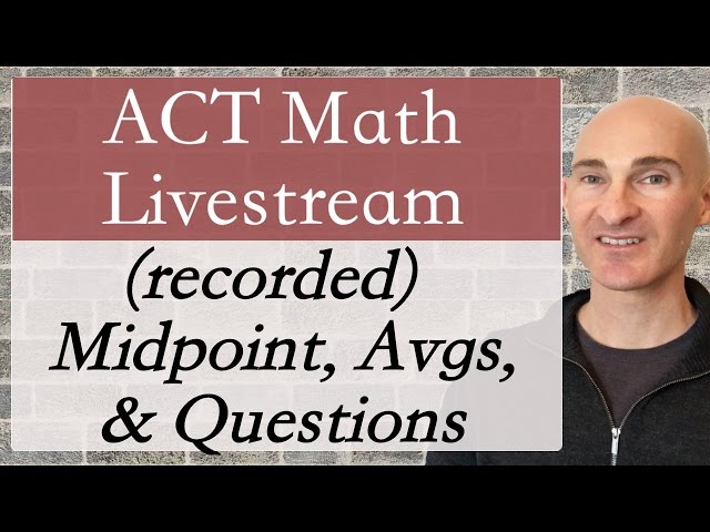 ACT Math Livestream