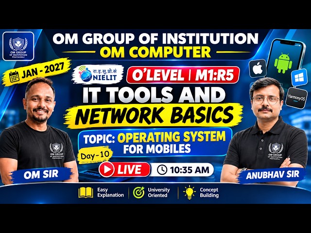 #olevel O'Level M1-R5 | IT Tools & Network Basics | Day-10 | Types of Operating System