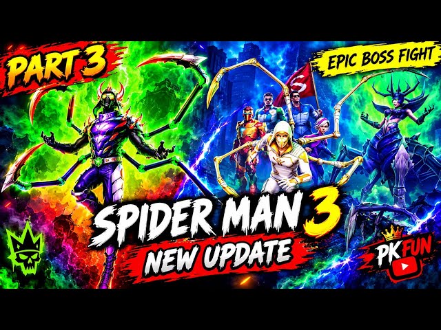 🕷️ Spider-Man 3 Gameplay Part 3🔥 | Epic Spider-Man Adventure | Hindi Gameplay | Iron Man Dead | 