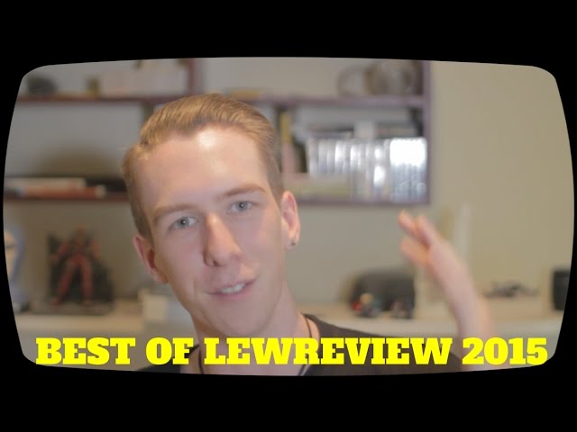 Best Of 2015 -- LewReview