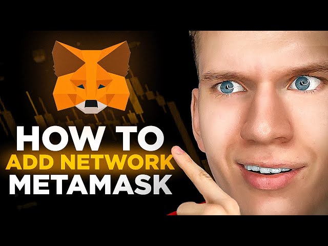 How to Add New Network to MetaMask Wallet | Full Step-By-Step Guide