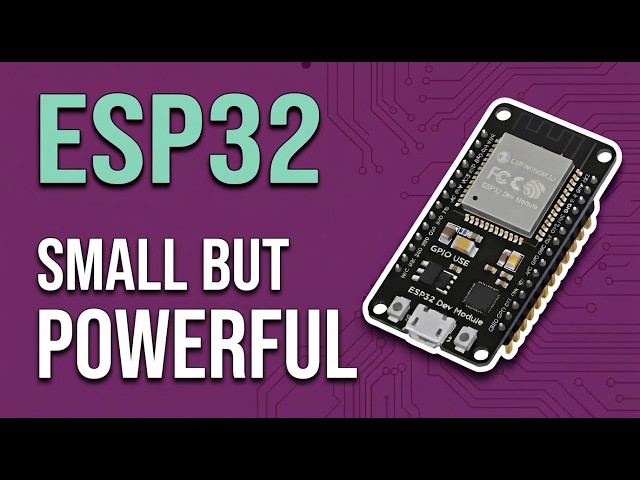 Getting Started with ESP32: Why It’s the Best Microcontroller to Start With!