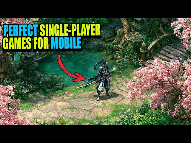 25 PERFECT OFFLINE SINGLE-PLAYER GAMES TO PLAY ON YOUR PHONE | OFFLINE&ONLINE