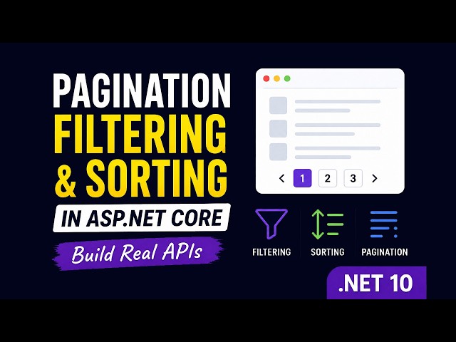 Pagination, Filtering & Sorting in ASP.NET Core .NET 10  Build Real APIs