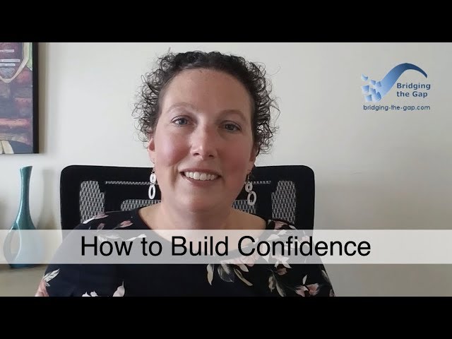 How to Build Confidence