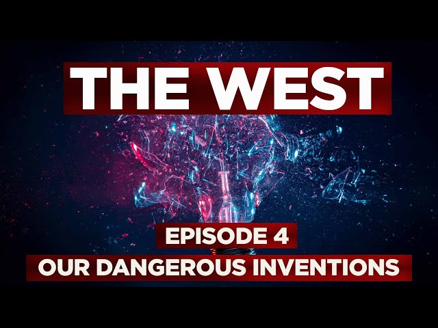 Genius of Western Civilization - Ep. 4: Invention & Science (4K). [6-part Celebration of The West]