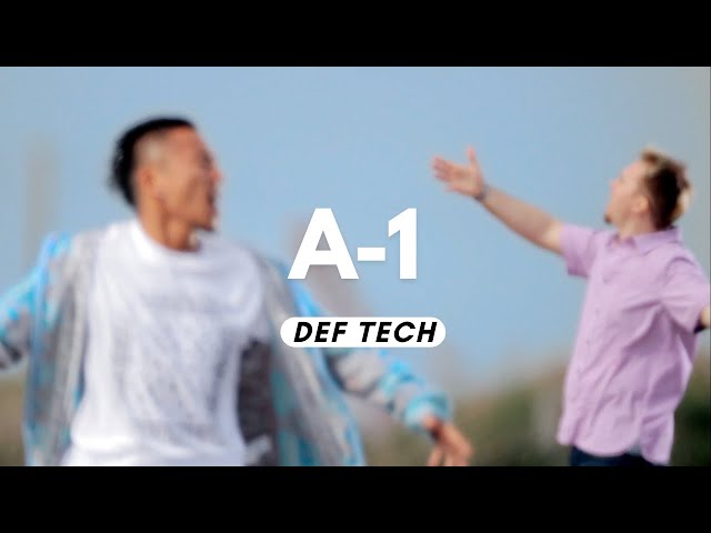 Def Tech - A-1 【Official Music Video】