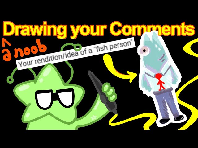 I drew your comments (as a beginner)