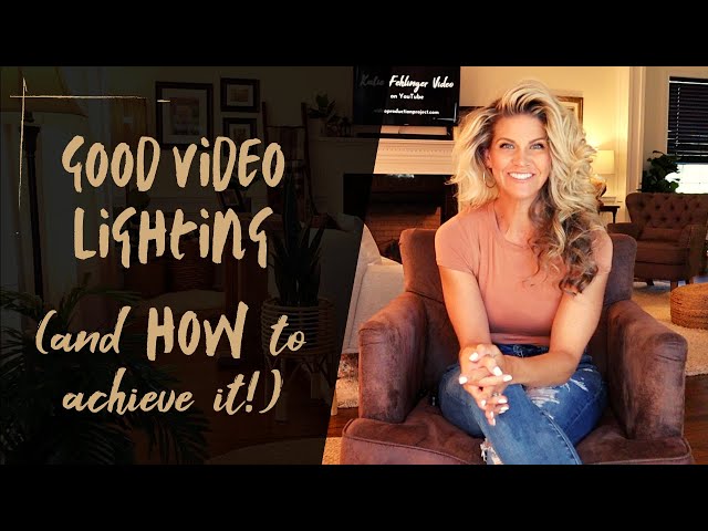 Good Lighting for Videos (and How to Achieve It!)