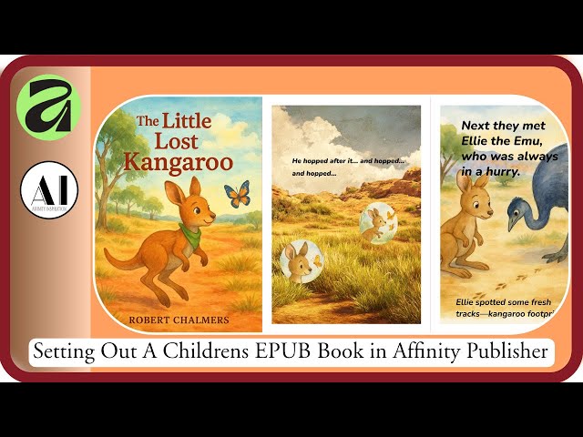 Setting Out A Children’s Book For Print & ePub using Canva Affinity Publisher V3