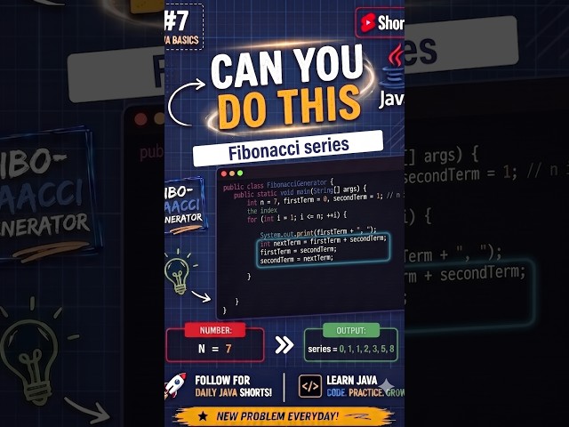 Can You Solve This? 🤯 Print Fibonacci series! | Java Basics #7 #java #coding #javabasics