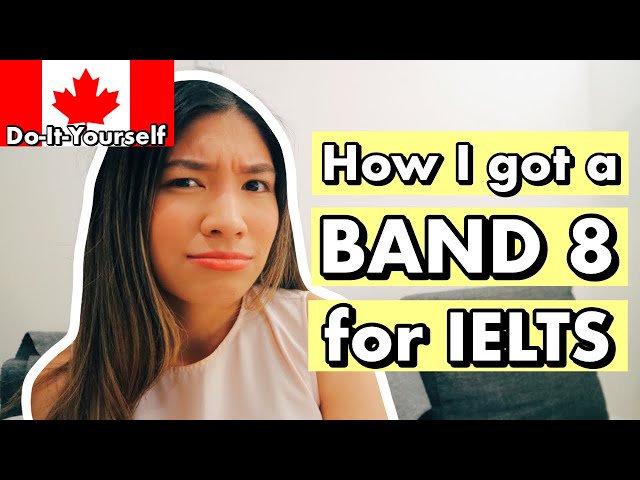 How To Get An IELTS Band 8! Tips to Improve Your English
