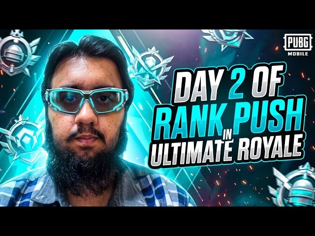 Day 2 of Rank Push in Ultimate Royal🥷🏼!!!🔥PUBG MOBILE🗿LIVE🔴
