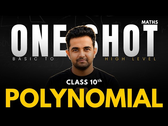 🚀Polynomial | One Shot🎯 | Complete Chapter | Class 10 Maths | CBSE 2026-27
