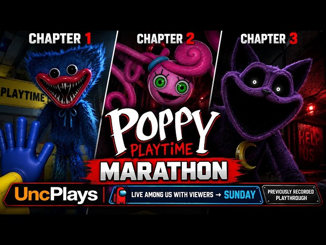 Poppy Playtime Chapters 1–3 MARATHON (Replay)| Unc’s First Playthrough