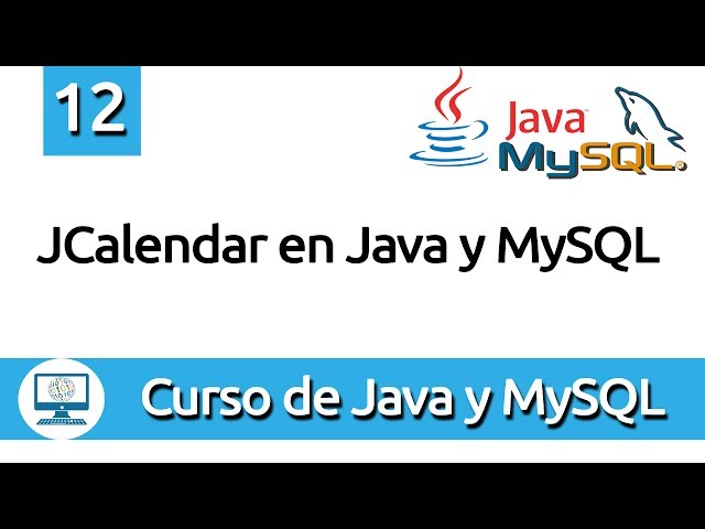 12. JCalendar in Java