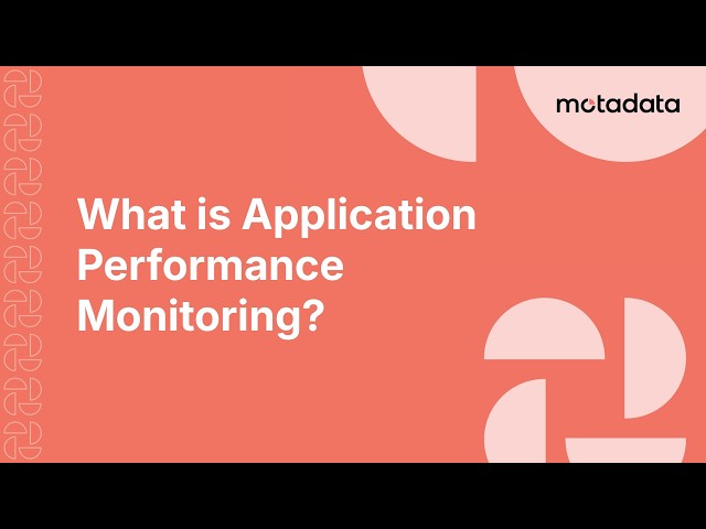 What is Application Performance Monitoring ?