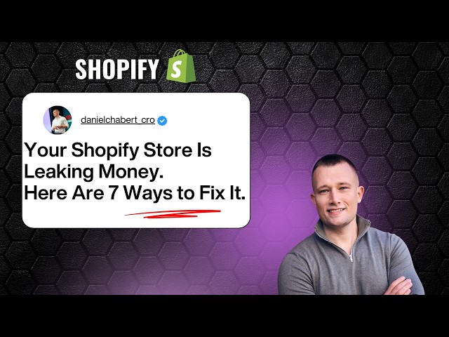 Your Shopify Store Is Leaking Money. Here Are 7 Ways to Fix It.