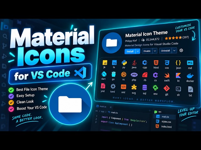 ឲ្យ VS Code ស្អាតជាងមុនជាមួយ Material Icon Theme 🔥