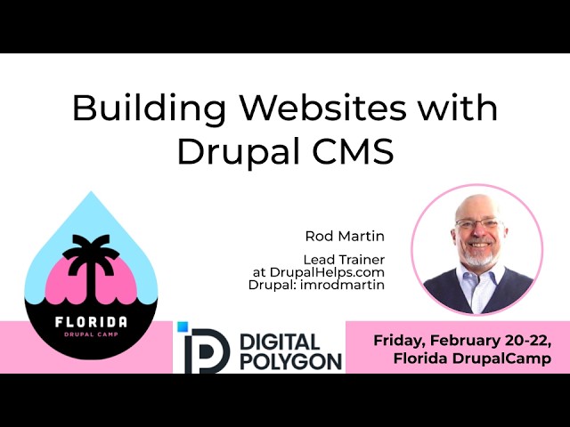 Building Websites with Drupal CMS