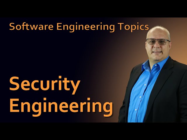 Software Engineering - 65 Security Engineering