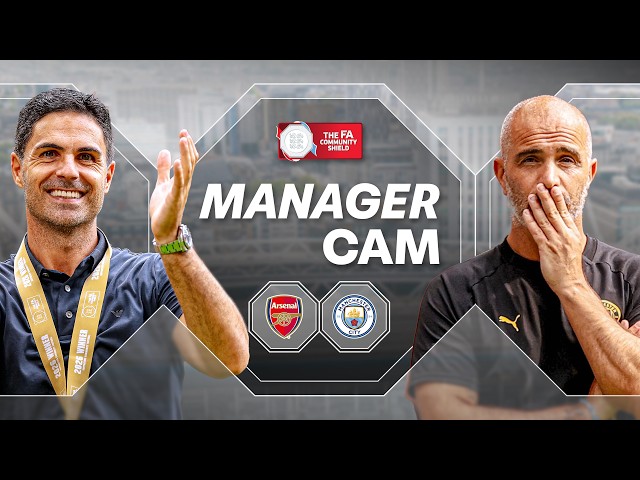 Mikel Arteta v Enzo Maresca 👀 | MANAGER CAM | Arsenal v Manchester City | FA Community Shield 2026