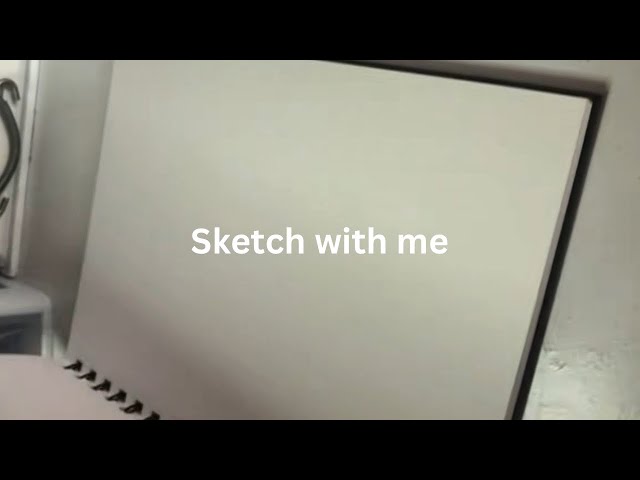 DRAWING A GIRL