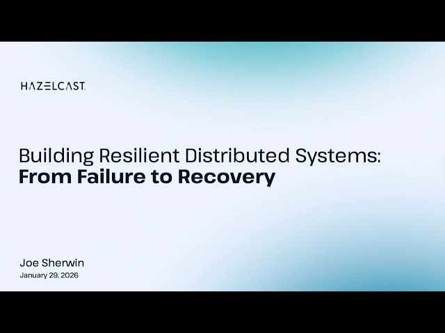 2026-01 Building Resilient Distributed Java Systems From Failure to Recovery