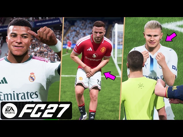 EA FC 27 | All 50 New Features & Details - Amazing Realism and Attention to Detail ✅