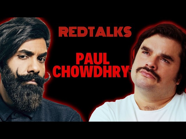 Red Talks with Paul Chowdury.